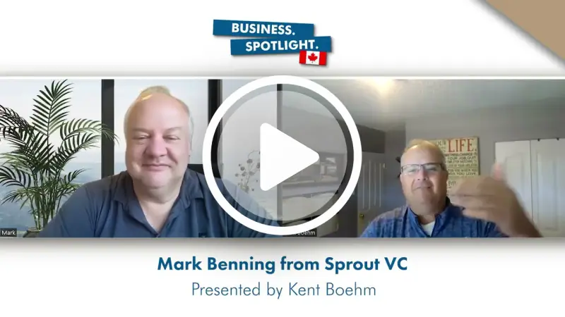 Elevate Your Business: Mark Benning with Sprout VC