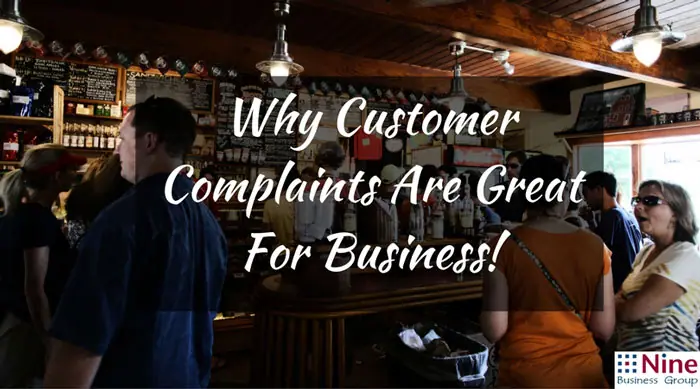 Why Customer Complaints Are Great for Business